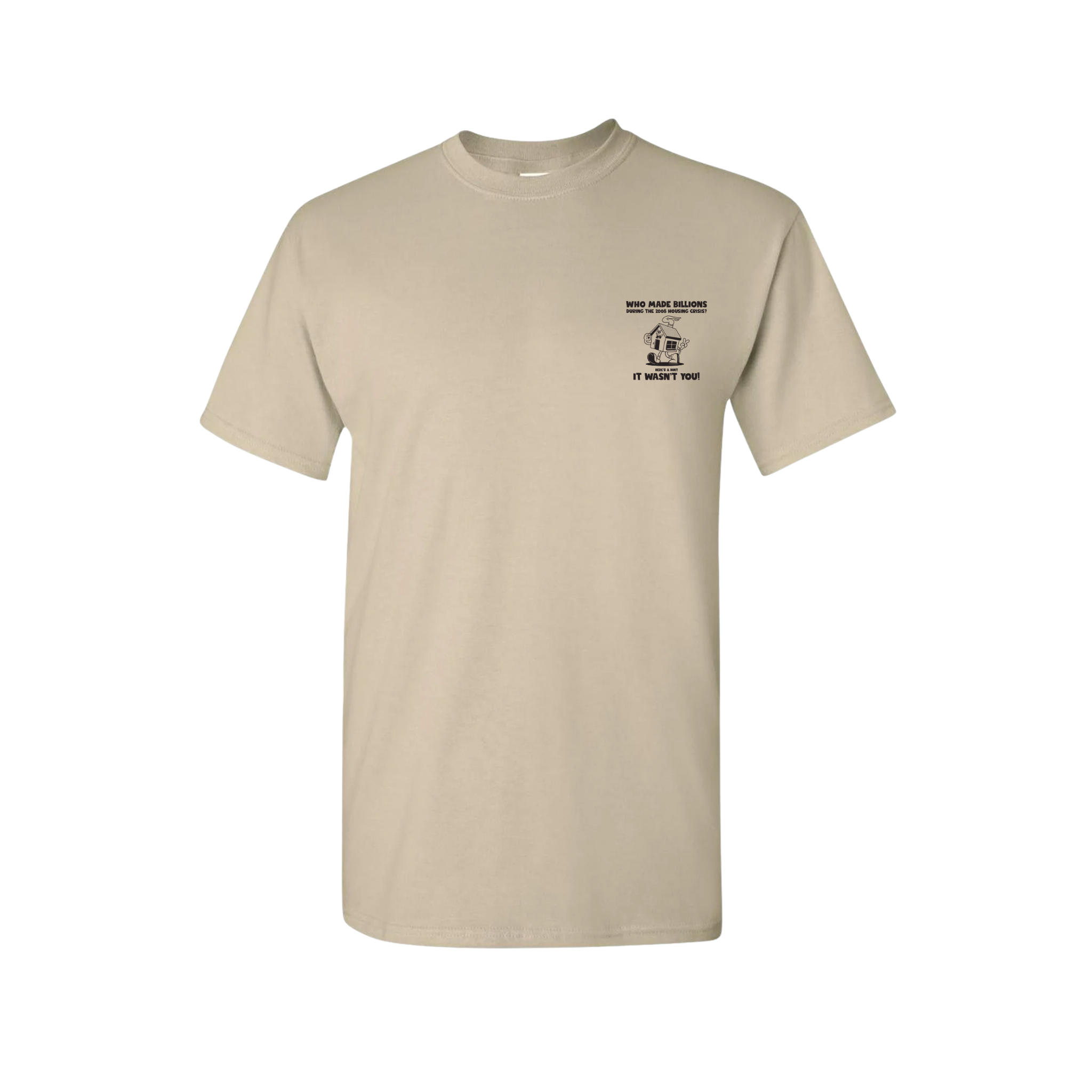 Who Made Billions Graphic T-Shirt