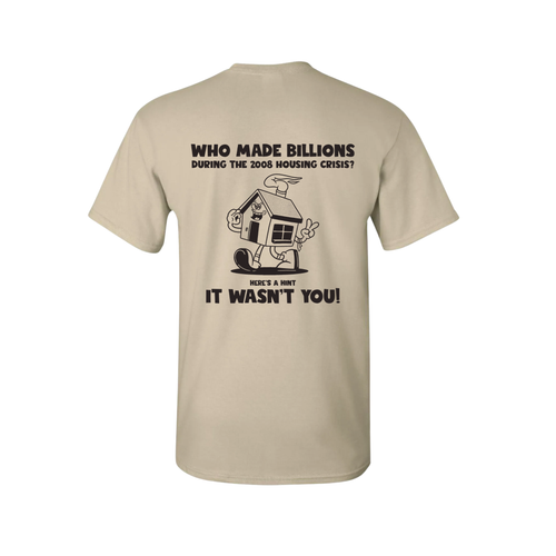 Who Made Billions Graphic T-Shirt